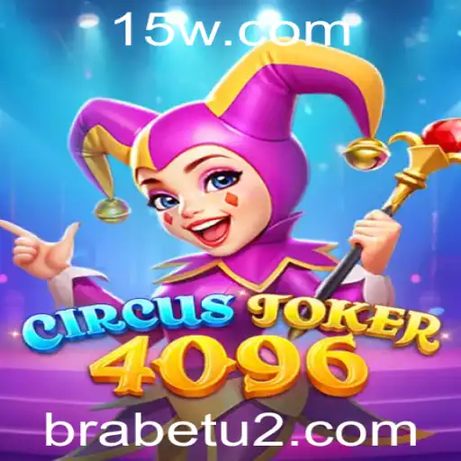 Explorando o Excitante Mundo de CircusJoker4096: A Nova Sensação do Brabet
