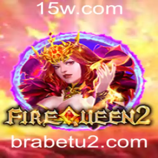 Descubra o Fascinante Mundo de FireQueen2 e a Emoção de Brabet